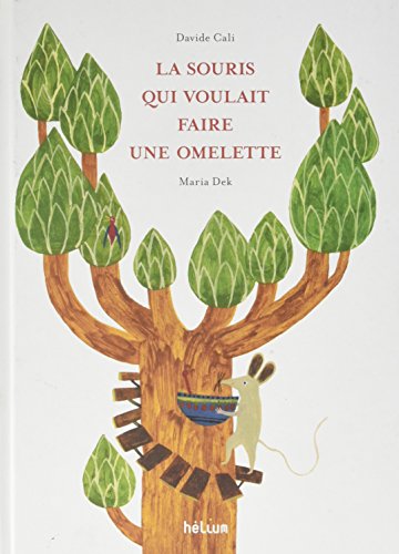 la souris qui voulait faire une omelette  