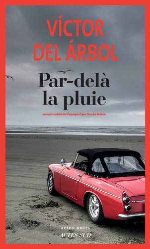 par-delà la pluie