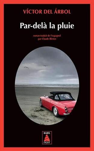 par-delà la pluie