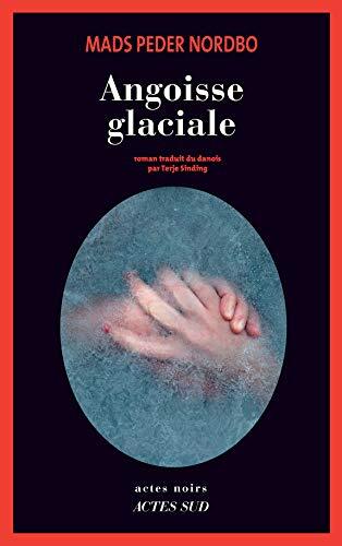 angoisse glaciale