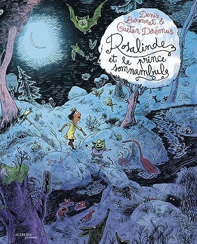 rosalinde et le prince somnambule