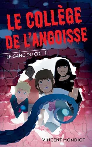 le collège de l'angoisse   [1]