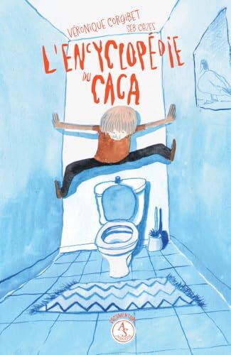 l' encyclopédie du caca  