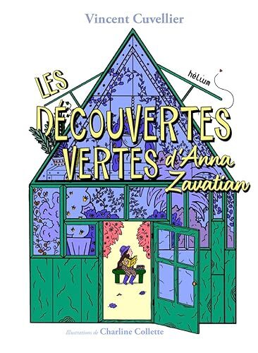 les découvertes vertes d'anna zavatian  