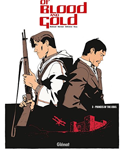 l' or et le sang - les princes du djebel   [3]