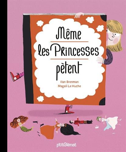 même les princesses pètent