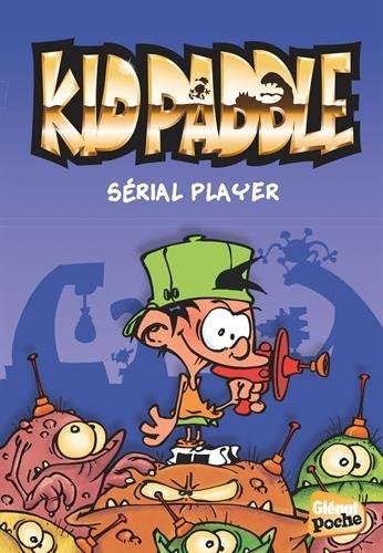 kid paddle : sérial player [1]