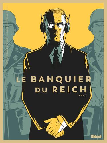 le banquier du reich   [Tome 2]