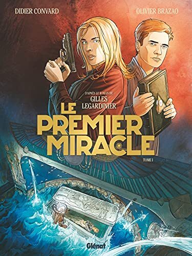 le premier miracle   [T. 1]