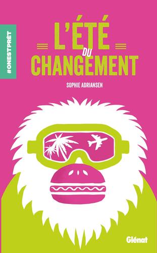 l' été du changement  