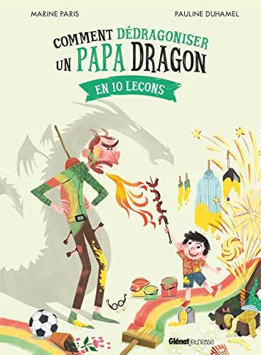 comment dédragoniser un papa dragon en 10 leçons [03]