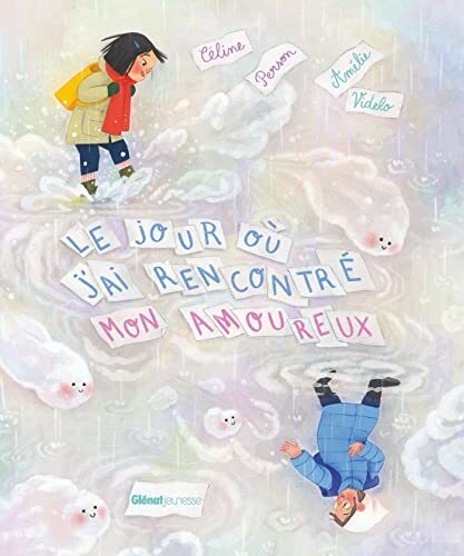 le jour où j'ai rencontré mon amoureux  