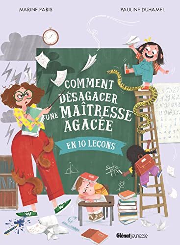 comment désagacer une maîtresse agacée [02]