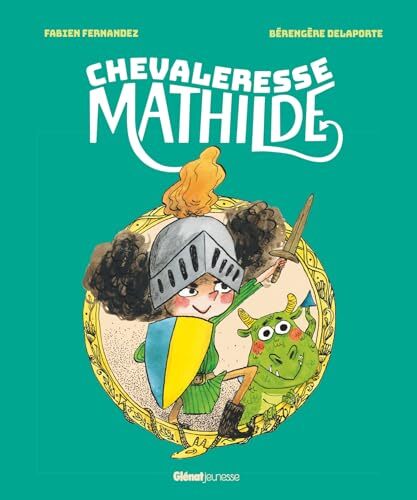chevaleresse mathilde