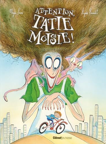 attention, tatie moisie !