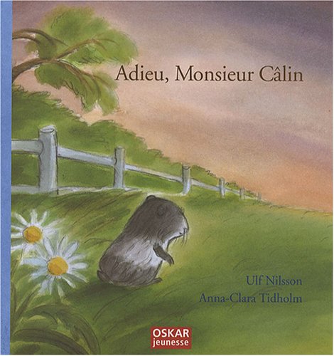 adieu, monsieur câlin