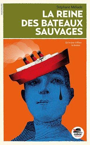 [la ]reine des bateaux sauvages