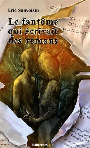 le fantôme qui écrivait des romans  