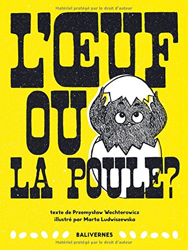 l' oeuf ou la poule ?  