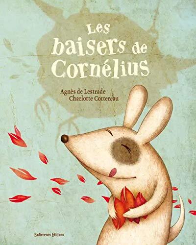 les baisers de cornélius  