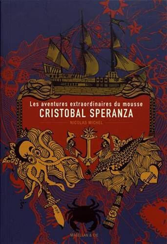 les aventures extraordinaires du mousse cristobal sperenza  