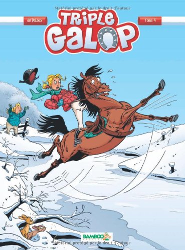 triple galop [Tome 4]