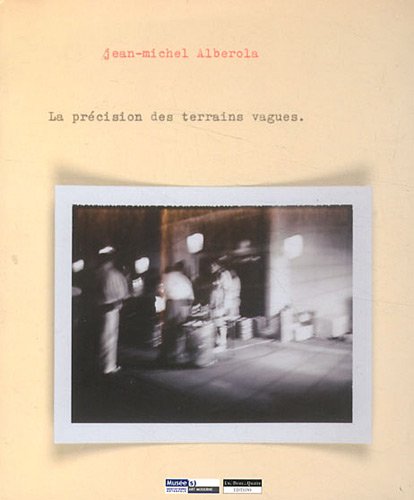 la précision des terrains vagues  