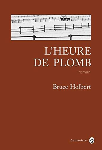 l' heure de plomb  