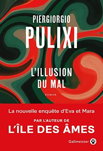 l' illusion du mal  
