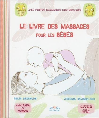 le livre des massages pour les bébés  
