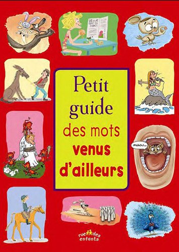 petit guide des mots venus d'ailleurs