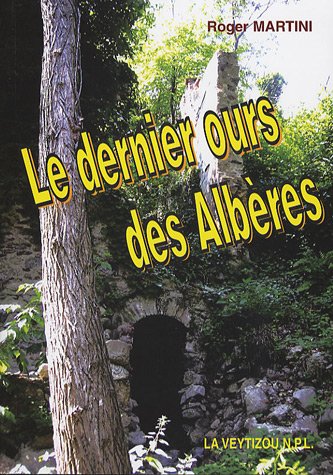 le dernier ours des albères  