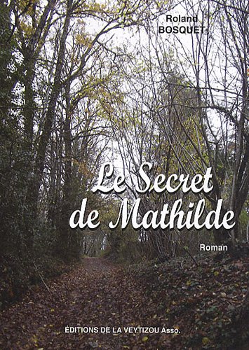 le secret de mathilde  