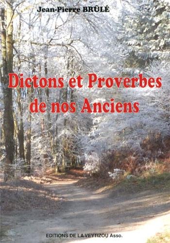 dictons et proverbes de nos anciens