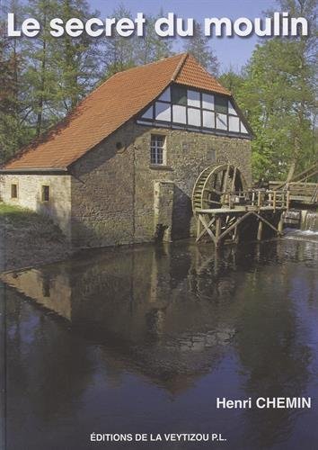 le secret du moulin  
