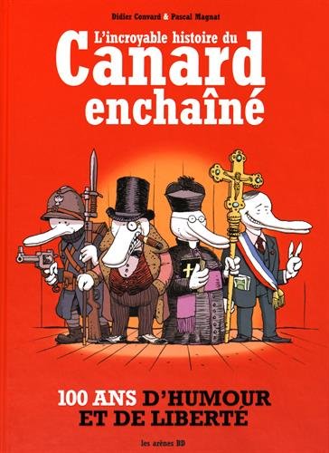 l' incroyable histoire du canard enchaîné  