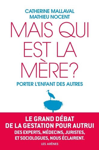 mais qui est la mère ?