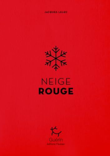 neige rouge