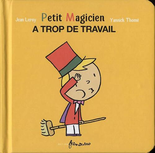 petit magicien a trop de travail