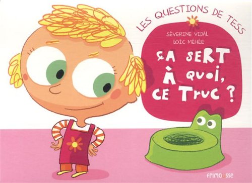 ca sert à quoi, ce truc ?