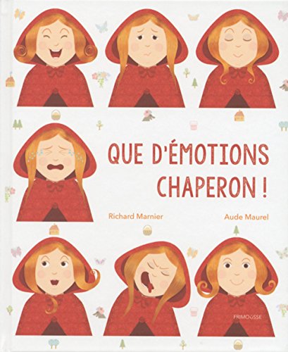 que d'émotions chaperon !