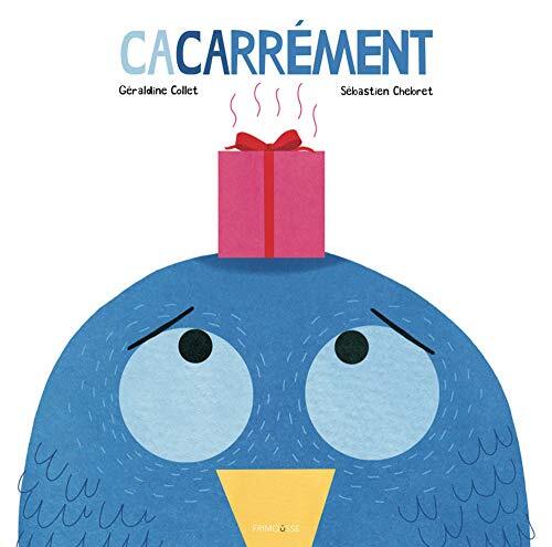 cacarrément