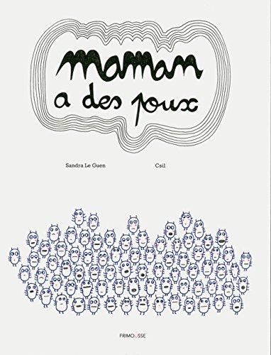 maman a des poux