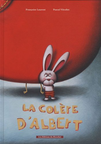 la colère d'albert  