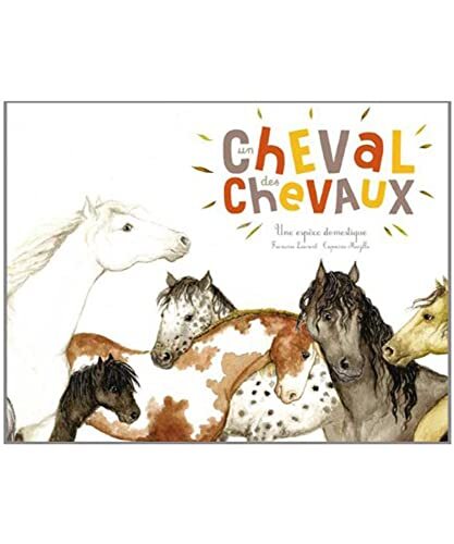 un cheval, des chevaux  