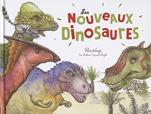les nouveaux dinosaures  