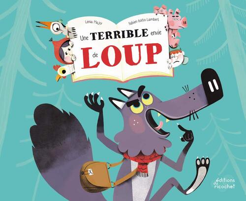 une terrible envie de loup  