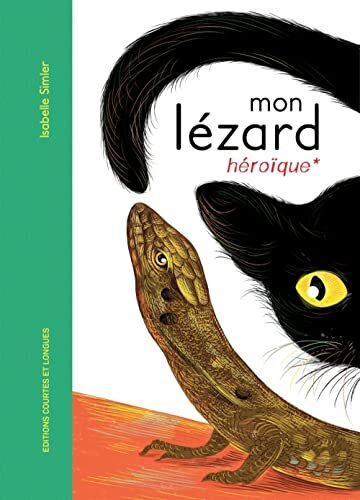 mon lézard héroïque