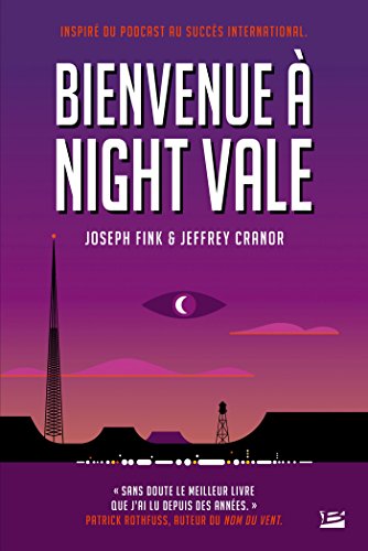 bienvenue à night vale
