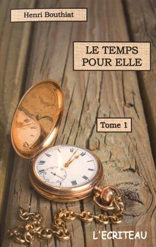 le temps pour elle   [1]